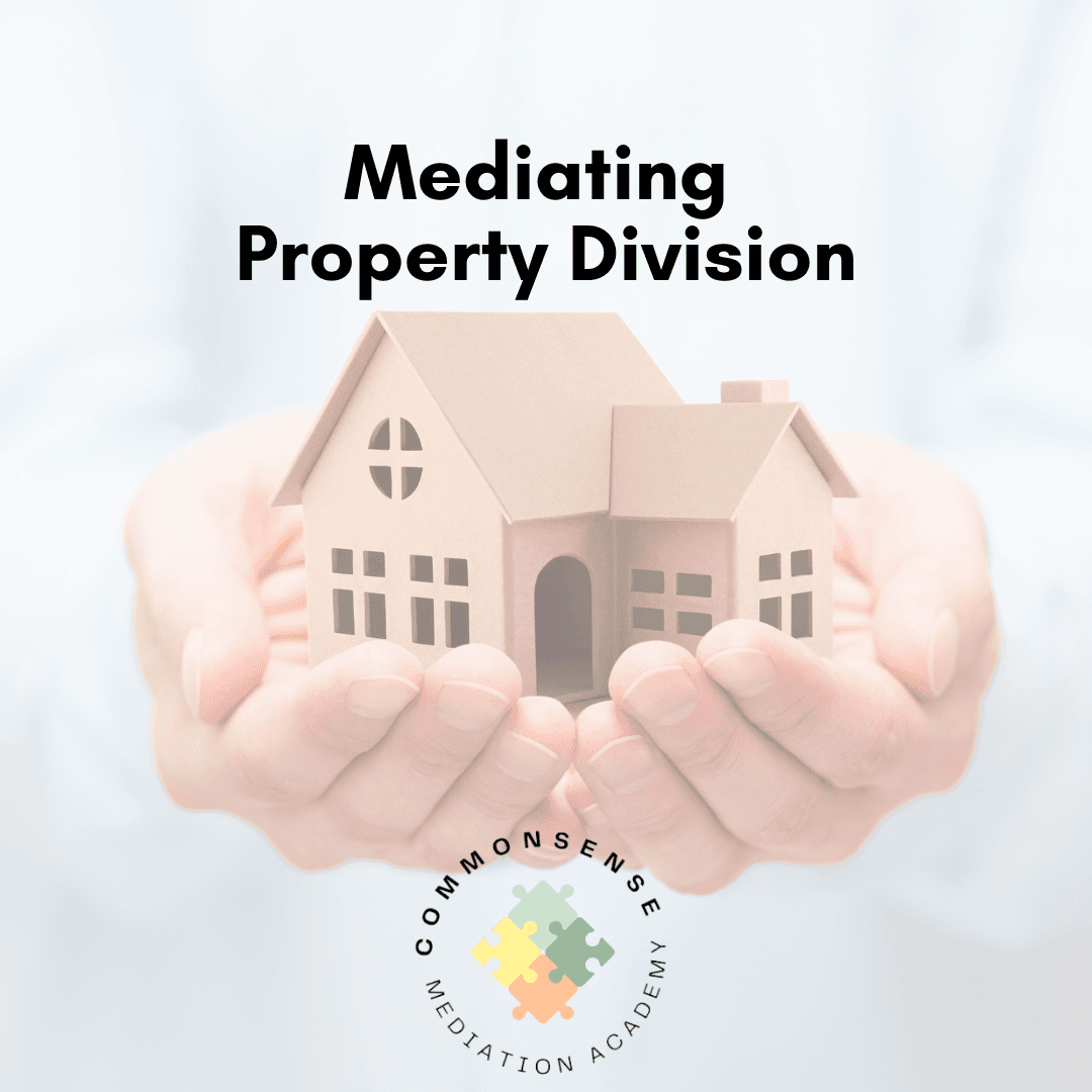 Mediating Property Division